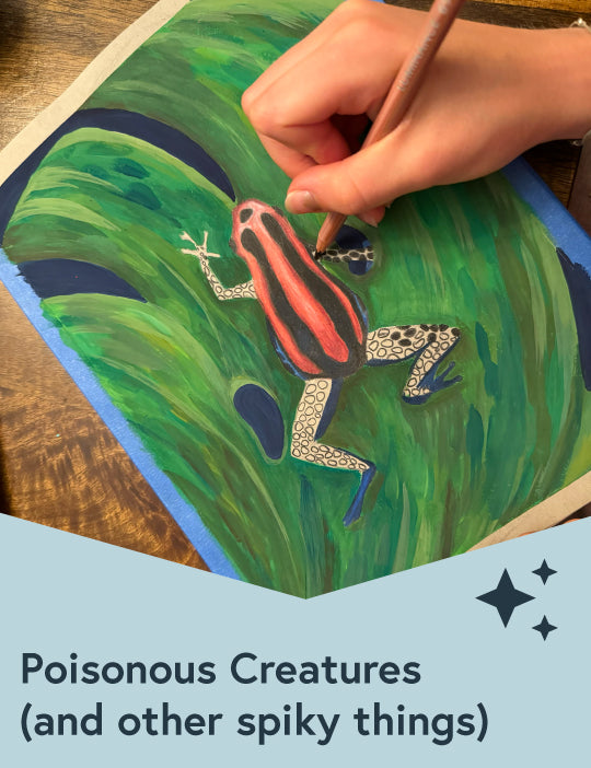 Poisonous Creatures and Other Spiky Things Art Camp (Entering Grades 3-6)