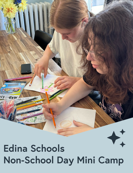 Edina Non-School Day Mini Art Camps for 3rd- 7th graders