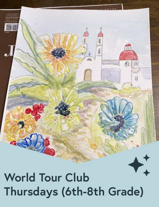 Thursday 4:30-6:30pm: World Tour! After School Art Club (Middle School)