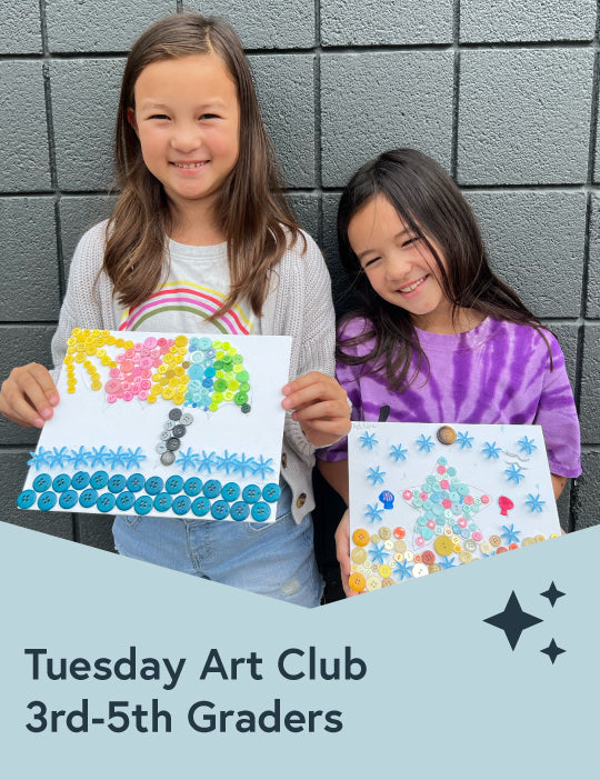 Tuesday After School Art Club - 3rd-5th Grade 3pm-5pm