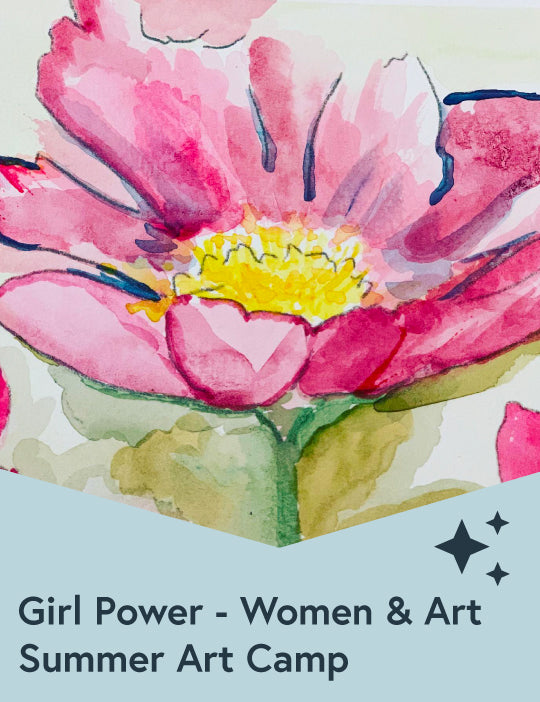 June 9-13: Women & Art - Girl Power! (Entering Grades 3-5, plus Advanced 2nd Graders)