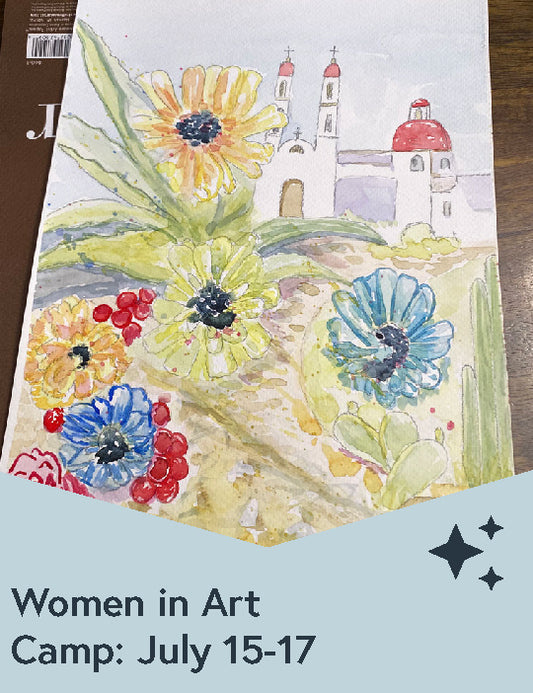July 15-17: Inspired by Women in Art -